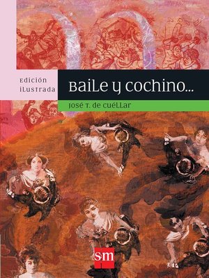 cover image of Baile y cochino...